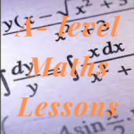 A level Math's Lessons